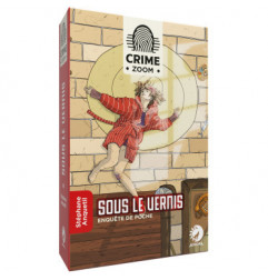 Crime Zoom - Sous le Vernis