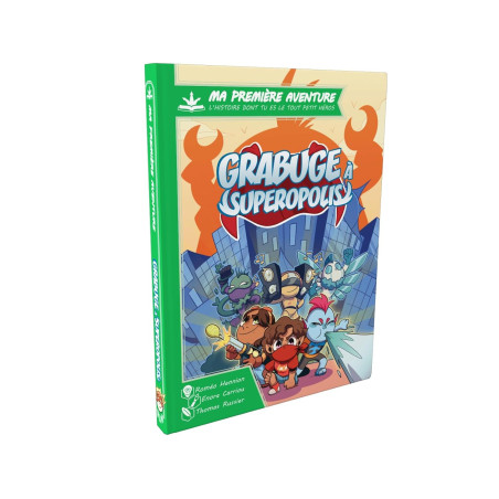 Grabuge à Superopolis: Ma Première Aventure