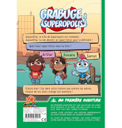 Grabuge à Superopolis: Ma Première Aventure