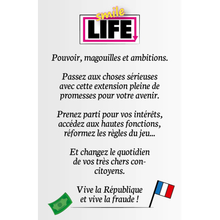 Smile Life - Extension Politique