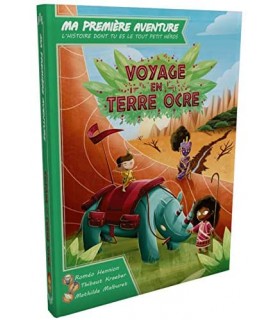 Voyage en Terre Ocre -  Ma Première Aventure - Game Flow