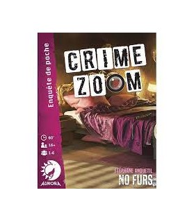 CRIME ZOOM – No Furs
