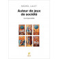 Auteur de jeux de société de Michel LALET